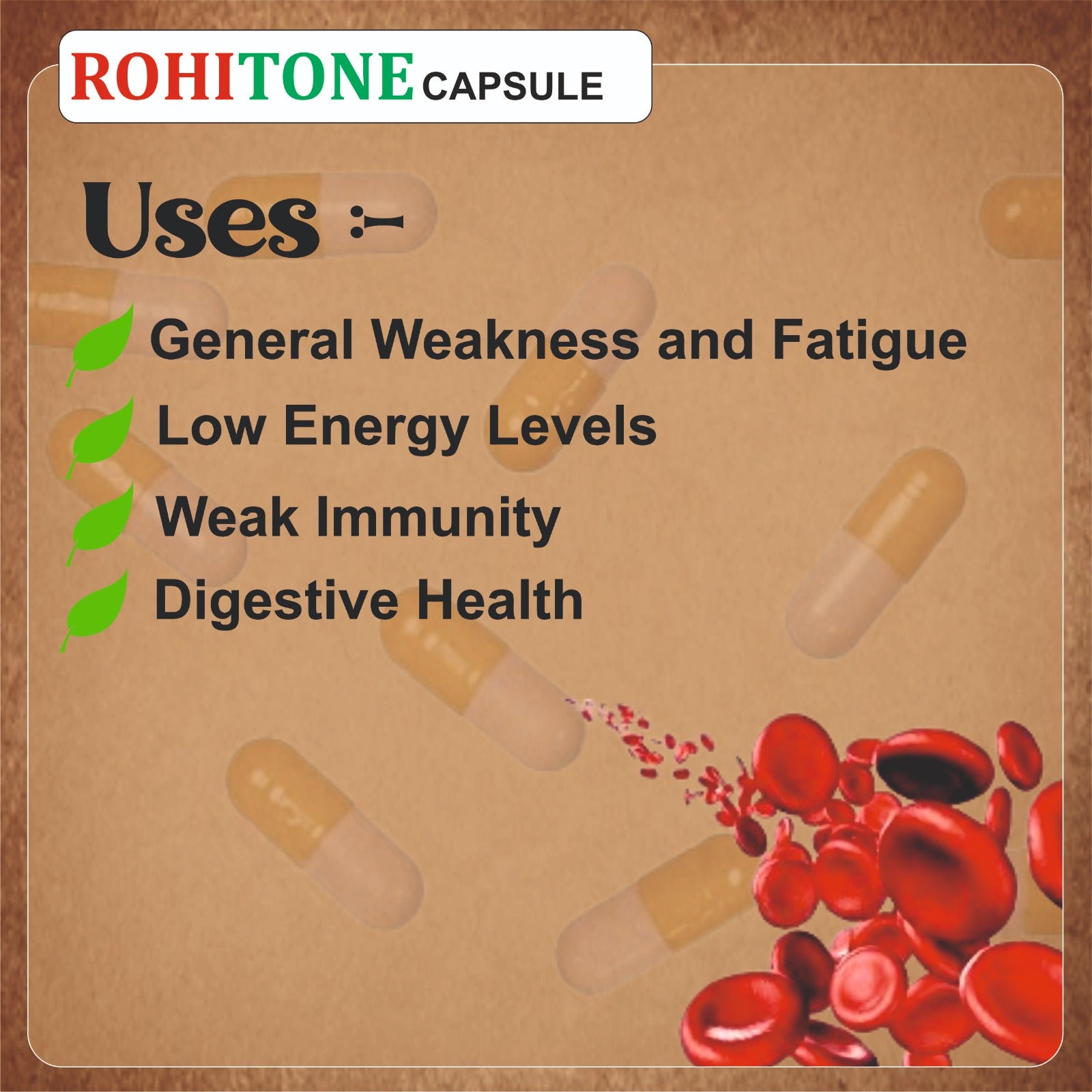 Advertisement for Rohitone Capsule showing its uses on a brown background with capsules and blood cells.