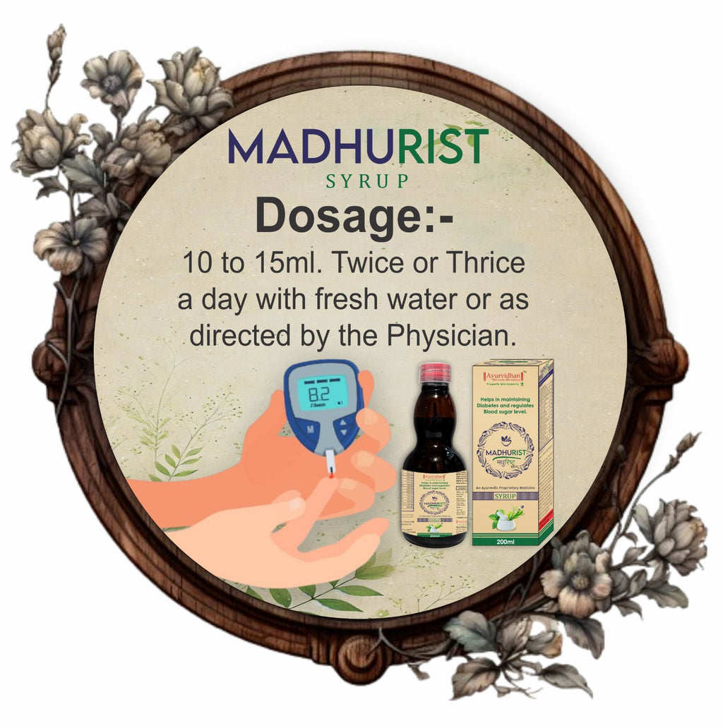 Madhurist Syrup 200ml | Ayurvedic Medicine for Madhumeha & Prameh